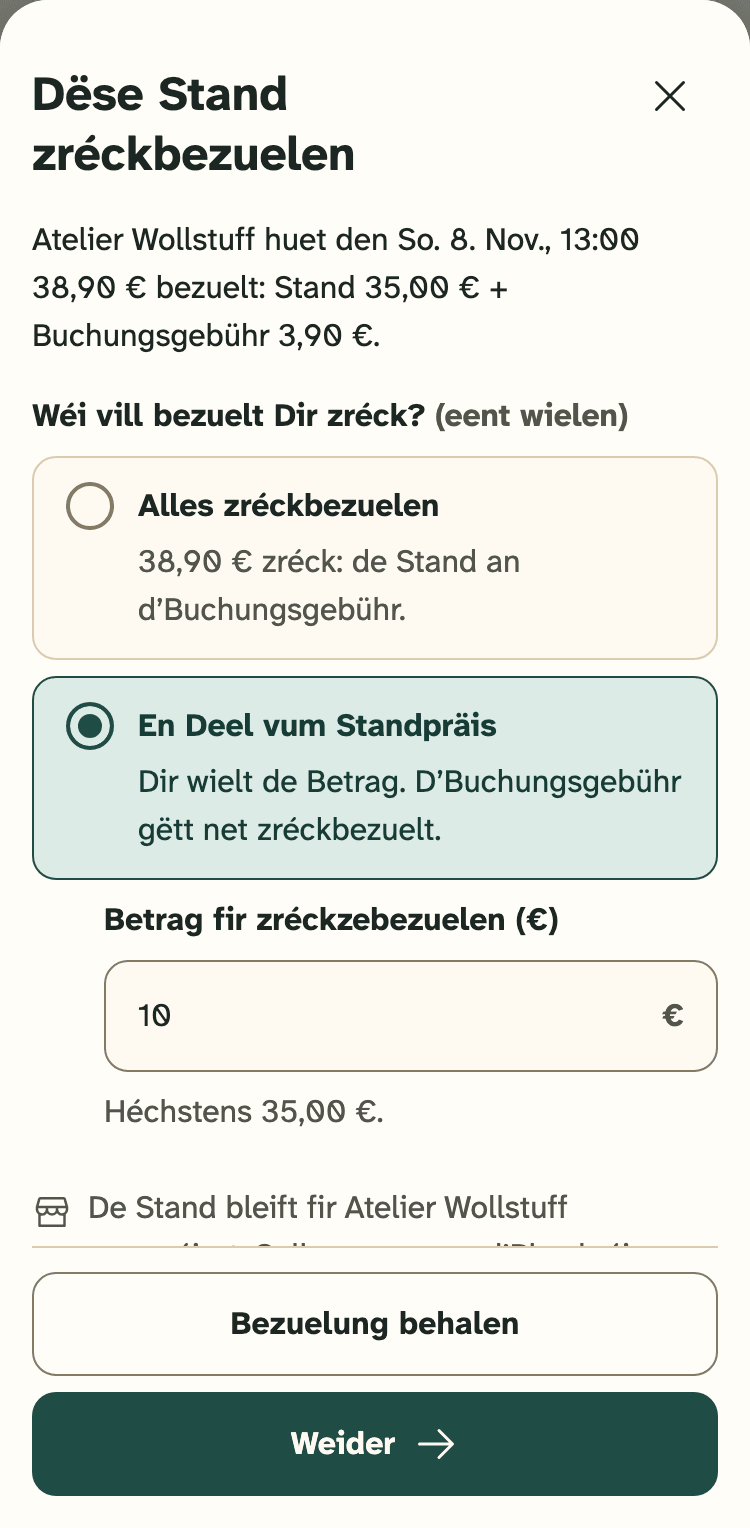 Screenshot vum Organisateuren-Portal op engem Handy: Den Dialog „Dëse Stand zréckbezuelen“, wou Dir wielt, wéi vill Dir zréckbezuelt.